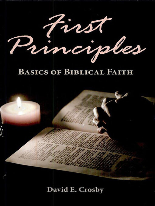 Title details for First Principles by David E. Crosby - Available